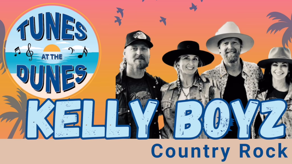 Promo graphic for Kelly Boyz at Tunes at the Dunes 2026